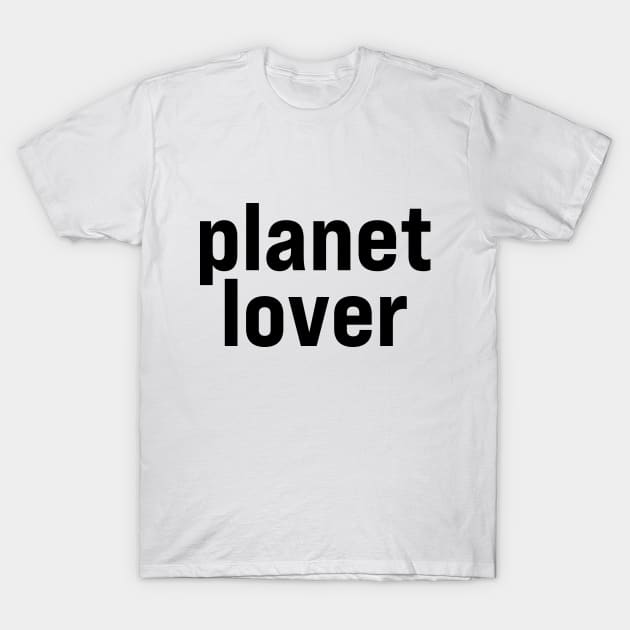 Planet Lover T-Shirt by ElizAlahverdianDesigns